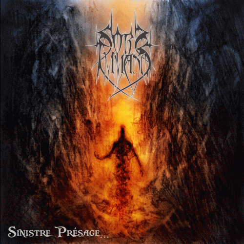 Sors Immanis (FRA) : Sinistre Présage